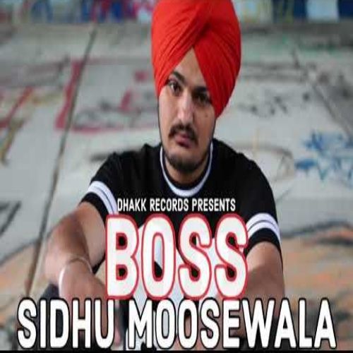 Boss Sidhu Moose Wala Mp3 Song Free Download
