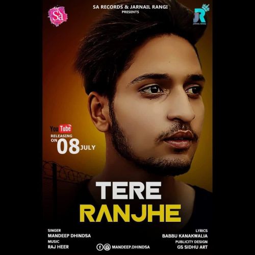 Tere Ranjhe Mandeep Dhindsa Mp3 Song Free Download