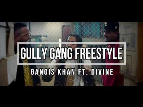 Gully Gang Freestyle Gangis Khan, Divine Mp3 Song Free Download