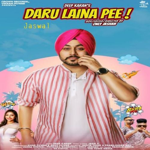 Daru Laina Pee Deep Karan Mp3 Song Free Download