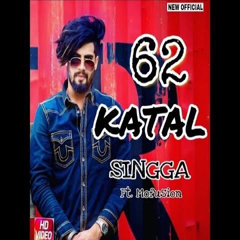 62 Katal Singga Mp3 Song Free Download