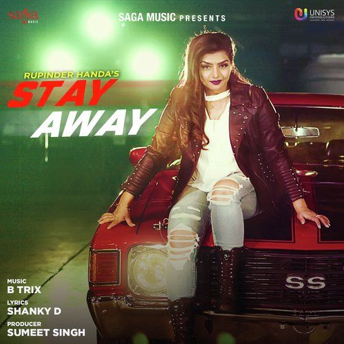 Stay Away Rupinder Handa Mp3 Song Free Download