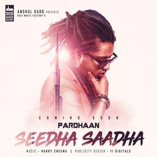 Seedha Saadha Pardhaan Mp3 Song Free Download