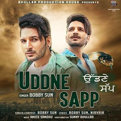 Uddne Sapp Bobby Sun Mp3 Song Free Download