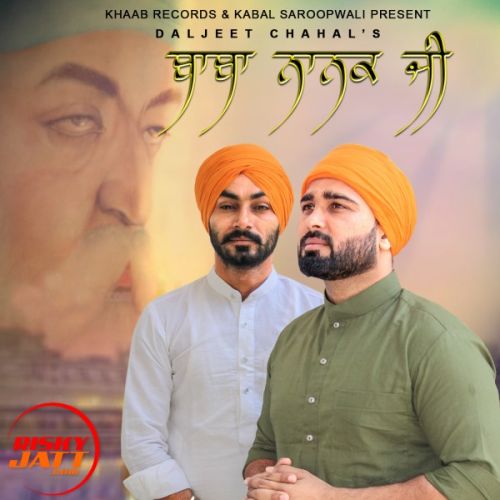 Baba Nanak Ji Daljeet Chahal Mp3 Song Free Download