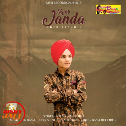 Rab Janda Inder Rachhin Mp3 Song Free Download