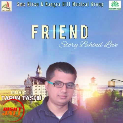 Friend Akhil Sharma Mp3 Song Free Download