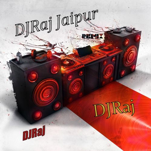 Lilan Singare Remix DJ Raj Jaipur Mp3 Song Free Download