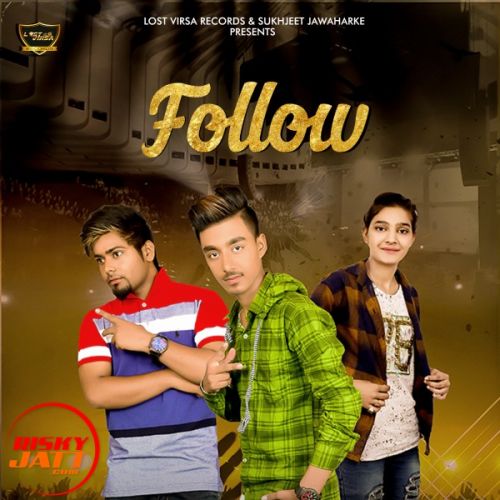 Follow Yash, Navjot Kaur Mp3 Song Free Download
