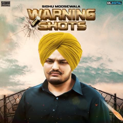 Warning Shots Sidhu Moose Wala, Sunny Milton Mp3 Song Free Download