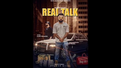 Real Talk Hammy Muzic Mp3 Song Free Download