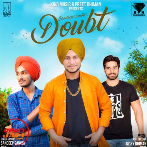 Doubt Sandeep Sandhi Mp3 Song Free Download