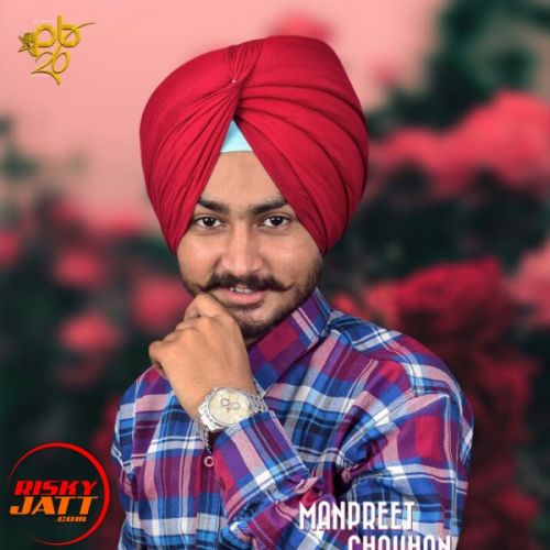 Mucch di shikaar Manpreet Chouhan Mp3 Song Free Download