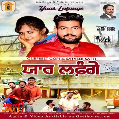 Yaar Lafange Gurpreet Gopi, Satveer Satti Mp3 Song Free Download