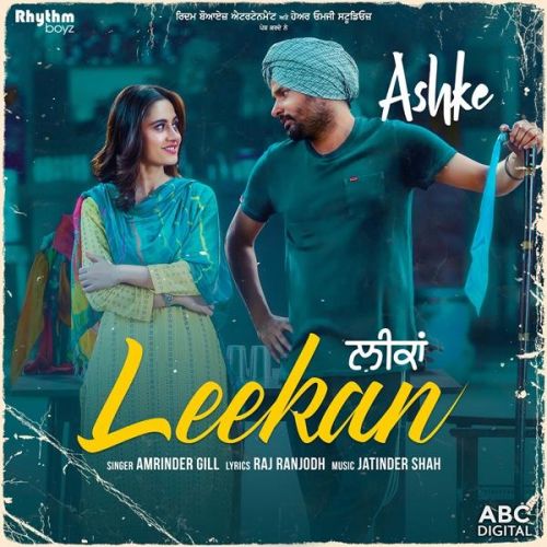 Leekan (Ashke) Amrinder Gill Mp3 Song Free Download