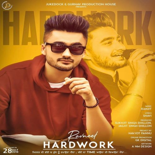 Hardwork Ravneet Mp3 Song Free Download