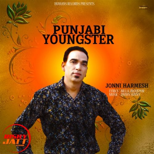 Punjabi Youngster Jonni Harmesh Mp3 Song Free Download