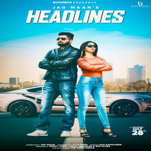 Headlines Jag Maan Mp3 Song Free Download