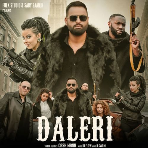 Daleri Cash Mann Mp3 Song Free Download