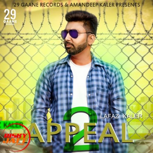 Appeal 2 Lafaz Kaler Mp3 Song Free Download