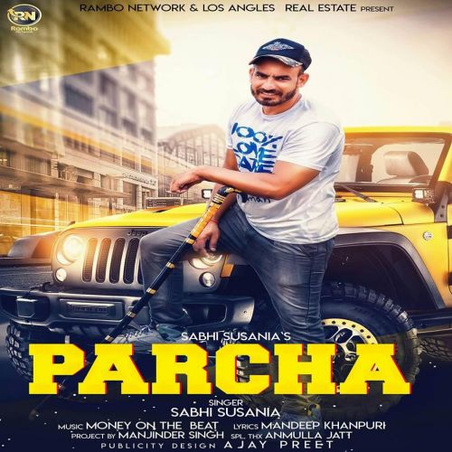 Parcha Sabhi Susania Mp3 Song Free Download