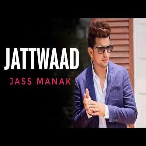 Jattwaad Jass Manak Mp3 Song Free Download