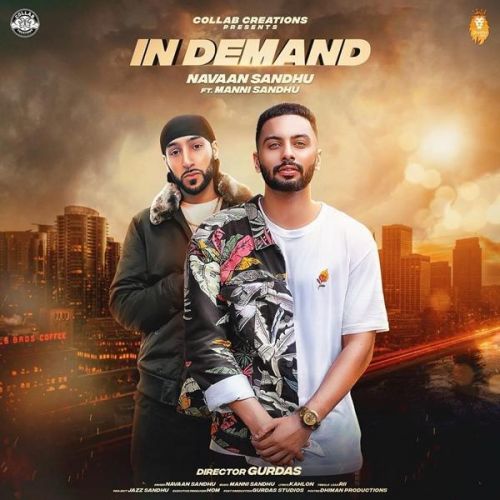 In Demand Navaan Sandhu, Manni Sandhu Mp3 Song Free Download