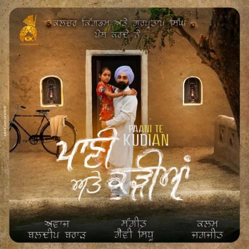 Pani Te Kudiyan Baldeep Brar Mp3 Song Free Download