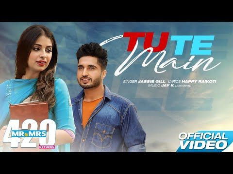 Tu Te Main Jassi Gill Mp3 Song Free Download