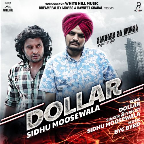 Dollar Sidhu Moose Wala Mp3 Song Free Download