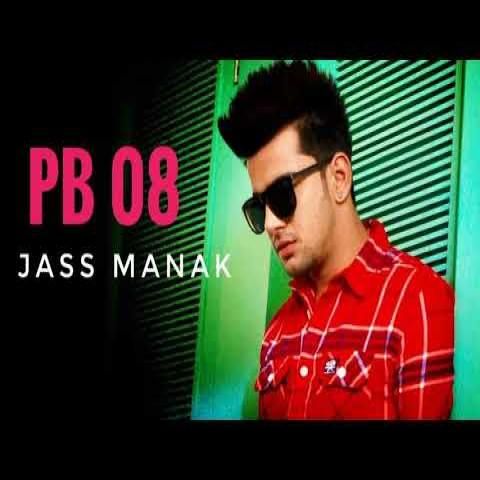 PB 08 Jass Manak Mp3 Song Free Download