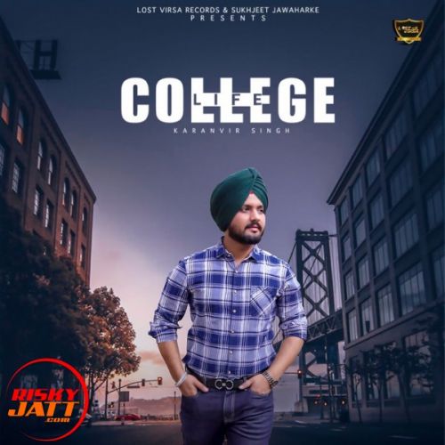 College Life Karanvir Singh Mp3 Song Free Download