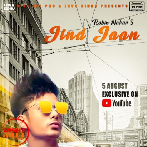 Jind Jaan Robin Nahar Mp3 Song Free Download