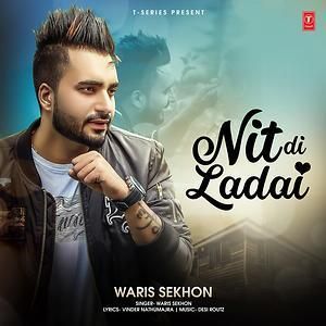 Nit Di Ladai Waris Sekhon Mp3 Song Free Download