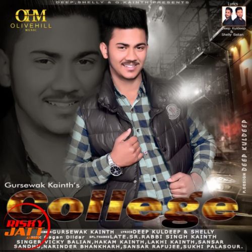 College Gursewak Kainth Mp3 Song Free Download