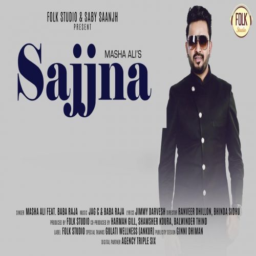 Sajjna Masha Ali Mp3 Song Free Download