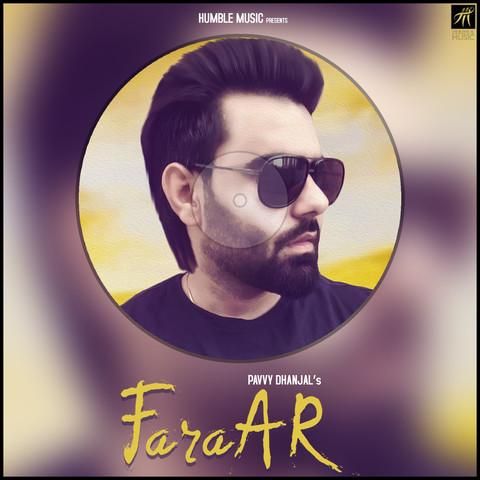 Faraar Pavvy Dhanjal Mp3 Song Free Download