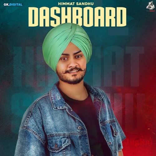 Dashboard Himmat Sandhu Mp3 Song Free Download