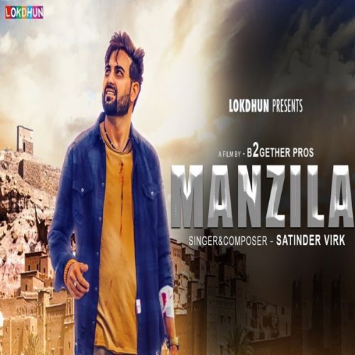 Manzilan Satinder Virk Mp3 Song Free Download