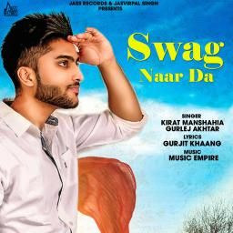 Swag Naar Da Kirat Manshahia, Gurlej Akhtar Mp3 Song Free Download