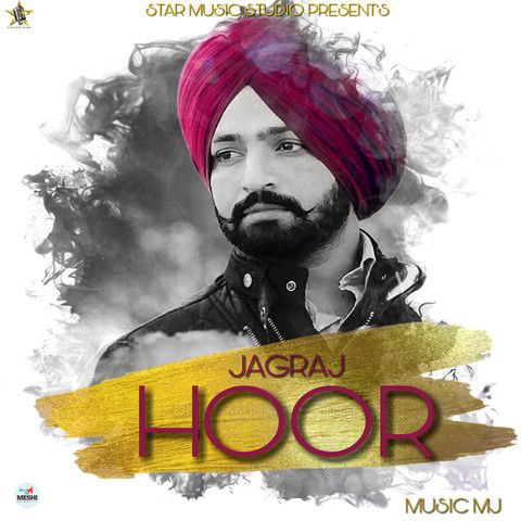 Hoor Jagraj Mp3 Song Free Download