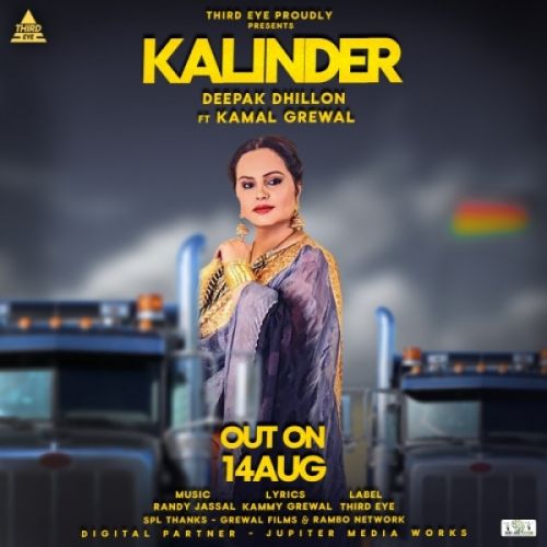 Kalinder Deepak Dhillon, Kamal Grewal Mp3 Song Free Download