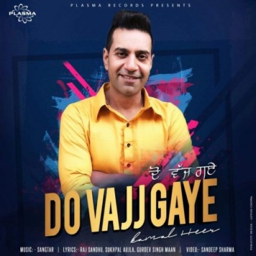 Do Vajj Gaye Kamal Heer Mp3 Song Free Download