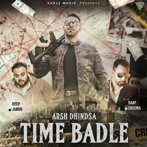 Time Badle Arsh Dhindsa Mp3 Song Free Download