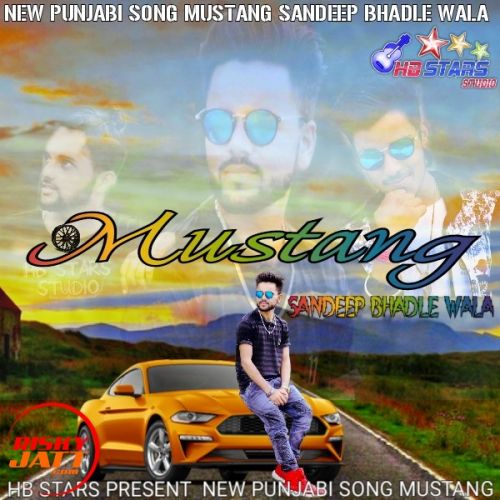 Mustang Sandeep Bhadle Wala Mp3 Song Free Download