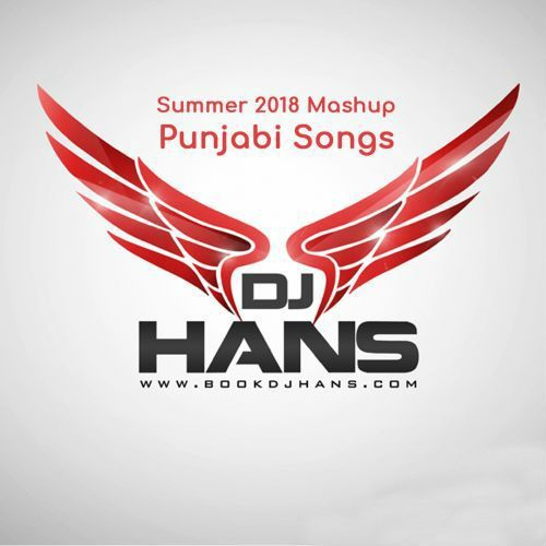 Summer Mashup 2018 Dj Hans Mp3 Song Free Download