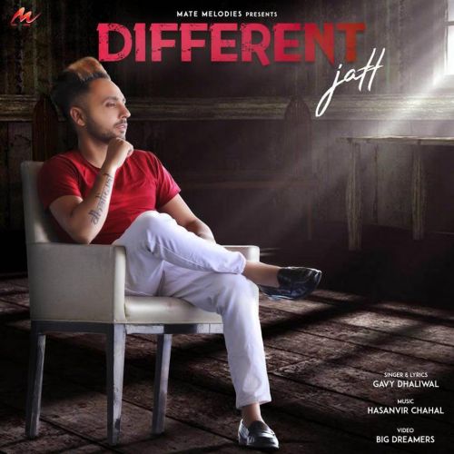 Different Jatt Gavy Dhaliwal Mp3 Song Free Download