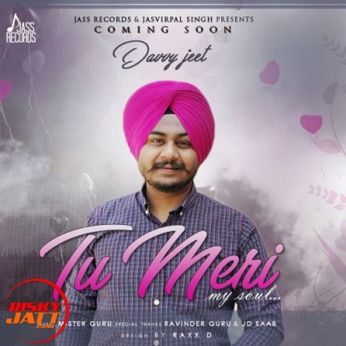 Tu Meri Davvy Jeet Mp3 Song Free Download