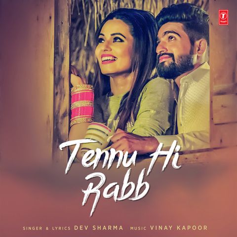 Tennu Hi Rabb Dev Sharma Mp3 Song Free Download