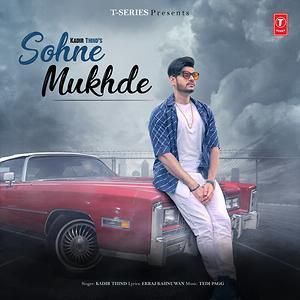 Sohne Mukhde Kadir Thind Mp3 Song Free Download